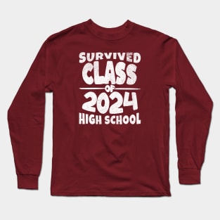 Survived High School Class of 2024 Long Sleeve T-Shirt